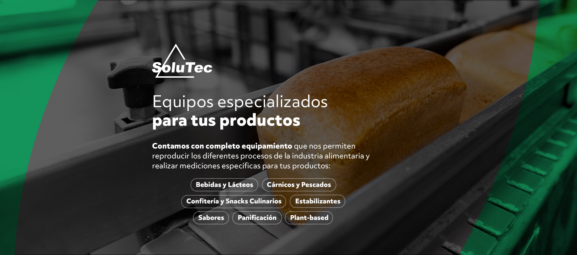 Equipos especializados para tus productos
